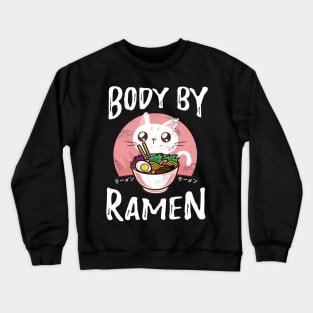 Ramen Funny Saying Kawaii Cat Crewneck Sweatshirt